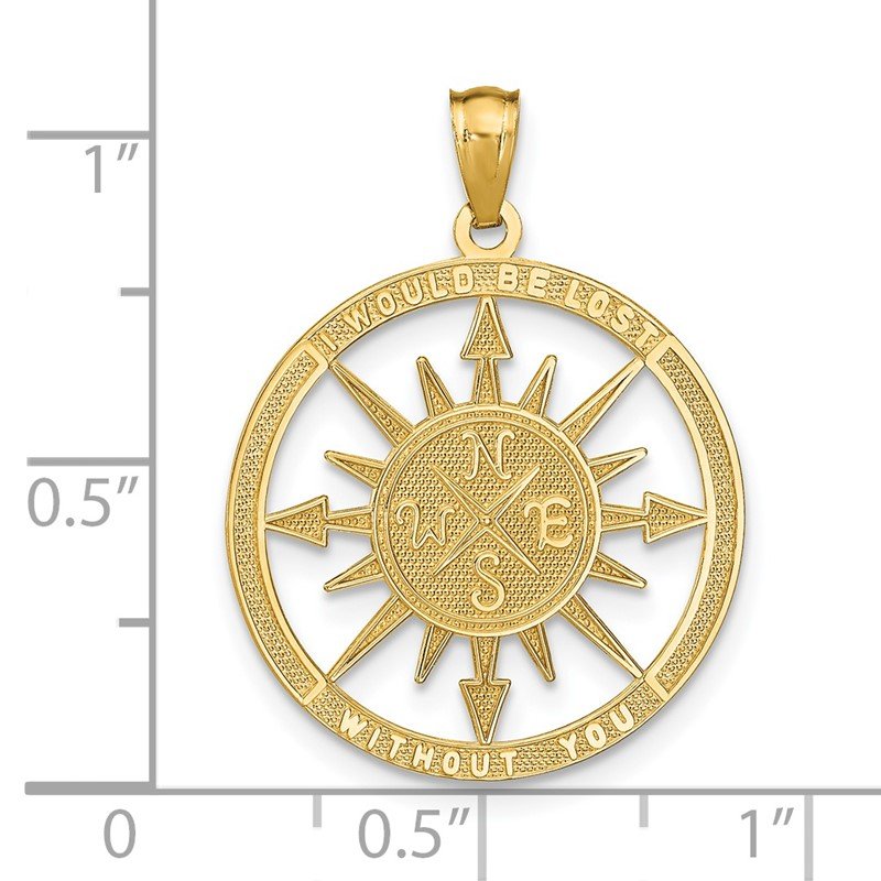 14K Satin / Polished I WOULD BE LOST WITHOUT YOU Compass Pendant